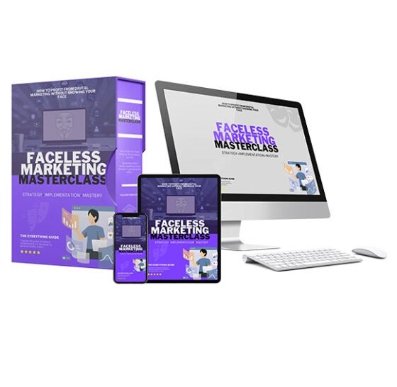 Faceless Marketing Masterclass - eBook with Resell Rights