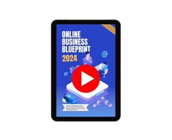 Online Business Blueprint 2024