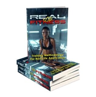 Real Life Fitness - eBook with Resell Rights